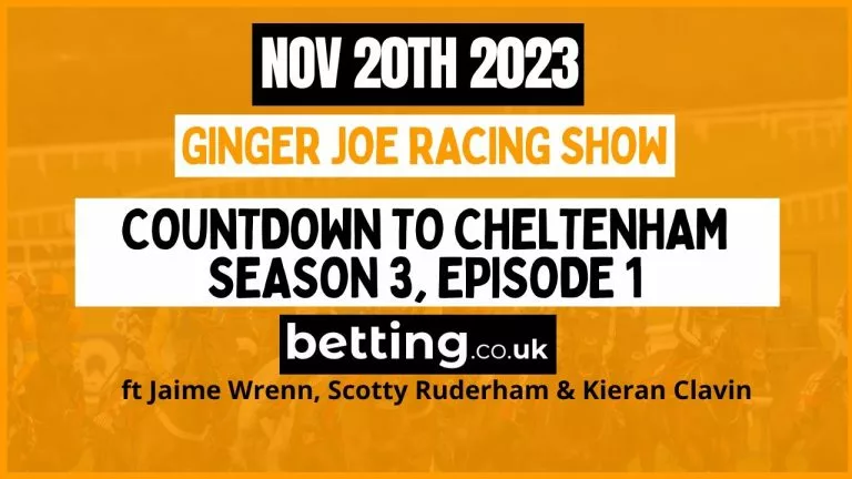 Video: 2024 Cheltenham Festival Ante-Post Preview & Tips | ft Jaime Wrenn, Scott Ruderham & Kieran Clavin