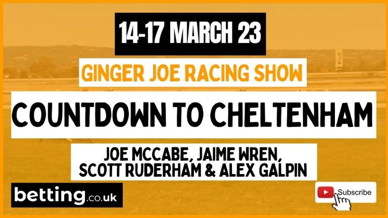 Video: Countdown to Cheltenham ft Joe McCabe PLUS 3 Debut Guests | Cheltenham Festival 2023 | Ginger Joe